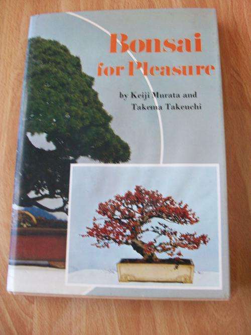 BONSAI FOR PLEASURE---KEIJI MURATA AND TAKEMA TAKEUCHI