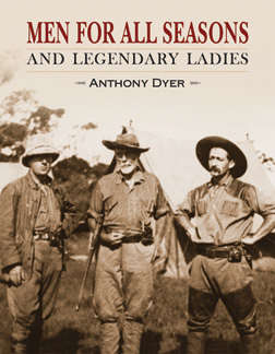 Men for All Seasons and Legendary Ladies (Rowland Ward)