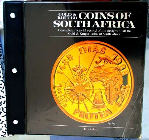 Gold & Kruger Coins of South Africa - Eli Levine - Pictorial record of the Designs