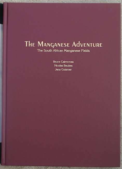 THE MANGANESE ADVENTURE - The South African Manganese Fields -SIGNED