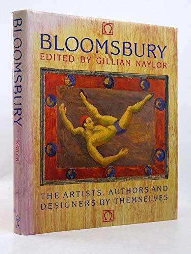 Bloomsbury: The Artists, Authors and Designers By Themselves