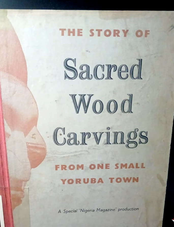 STORY OF SACRED WOOD CARVINGS: YORUBA TOWN