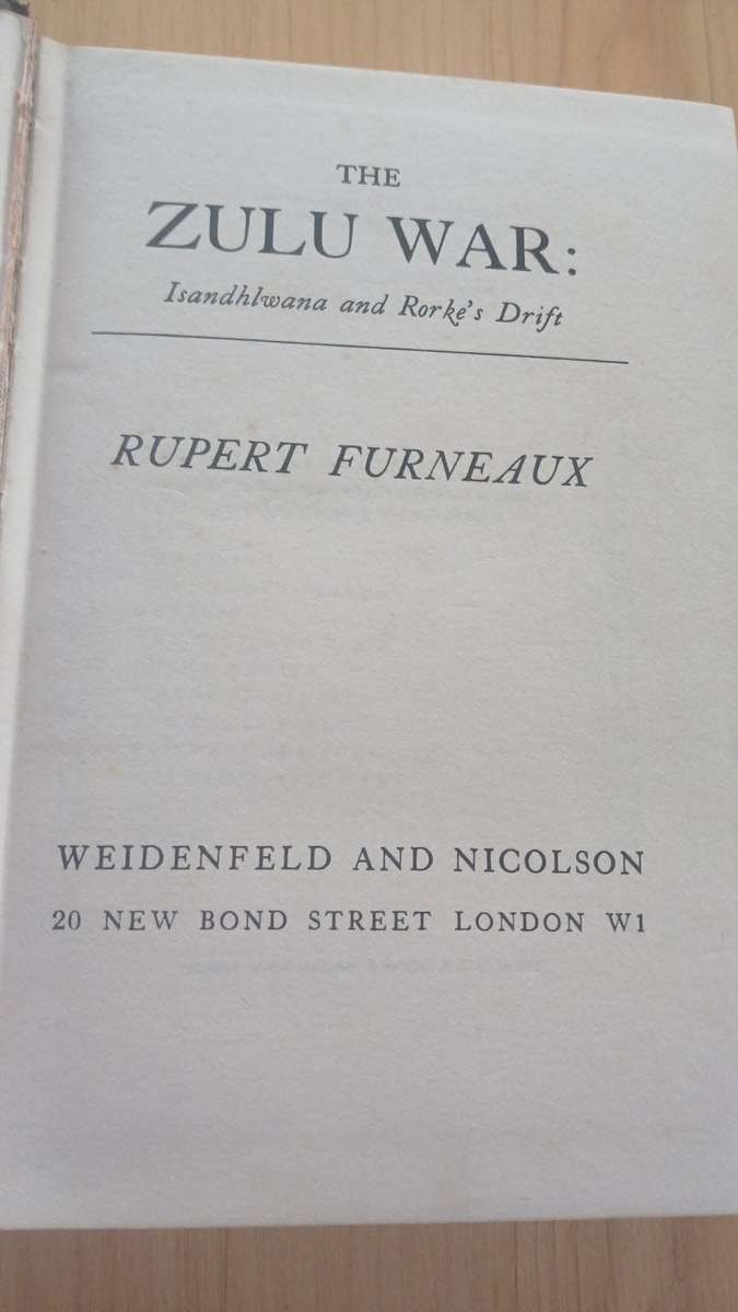 The Zulu War: Isandhlwana and Rorke's Drift