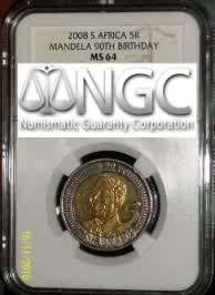 Mandela R5 Birthday 2008 MS 64 NGC