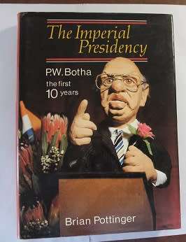 The Imperial Presidency-Brian Pottinger