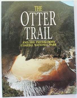 The Otter Trail and the Tsitsikamma Coastal National Park by Patrick Wagner