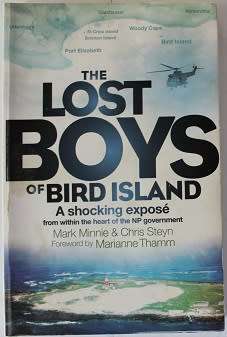 The Lost Boys of Bird Island by Mark Minnie and Chris Steyn--Signed!