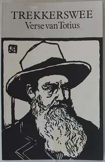 Trekkerswee verse van Totius