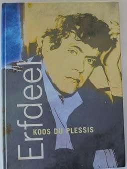 Erfdeel - Koos du Plessis saamgestel deur Irma du Plessis