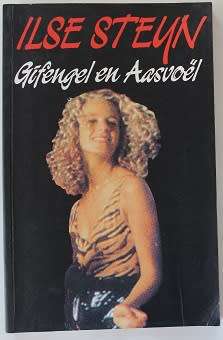 Gifengel en Aasvoël deur Ilse Steyn