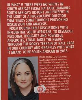 What if there were no Whites in South Africa by Ferial Haffajee