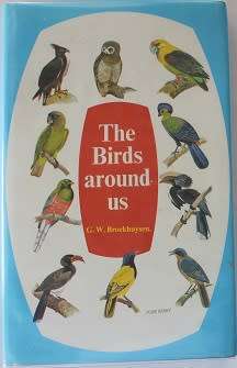 The Birds around us by G.W. Broekhuysen