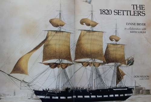 The 1820 Settlers by Lynne Bryer & Keith S. Hunt