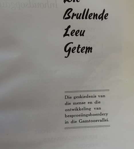 Die Brullende Leeu getem deur G.F. Malan. Besproeiingsboerdery in die Gamtoosvallei.