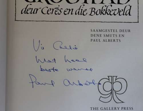 Die Vergete Grootpad deur Cerés en die Bokkeveld Saamgestel deur D. Smuts en Paul Alberts-Geteken!