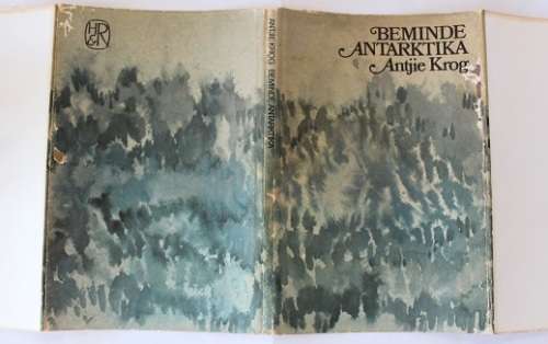 Beminde Antarktika deur Antjie Krog
