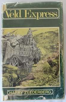 Veld Express by Harry Zeederberg. Stage Coach in Southern Africa.