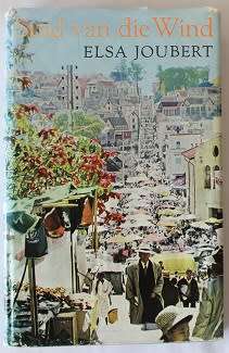 Suid van die Wind deur Elsa Joubert. Reisverhaal. Geteken!