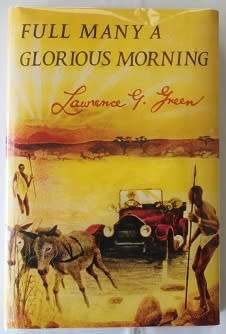 Full many a glorious morning by Lawrence G. Green