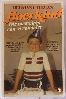 Hoerkind deur Herman Lategan. Die memoires van 'n randeier