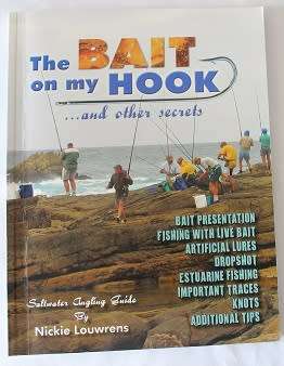 The bait on my hook and other secrets by Nickie Louwrens
