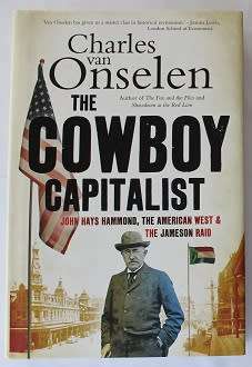 The Cowboy Capitalist by Charles van Onselen