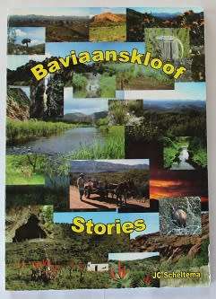 Baviaanskloof Stories by J.C. Scheltema. Signed !
