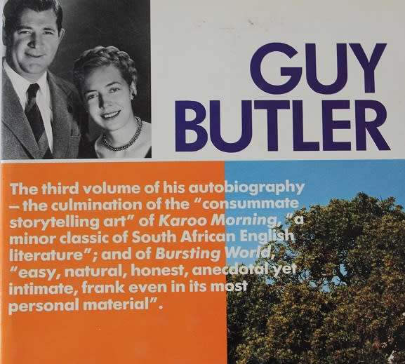 A local Habitation by Guy Butler. An Autobiography 1945-90