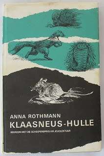 Klaasneus-hulle deur Anna Rothmann