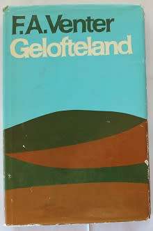 Gelofteland deur F.A. Venter