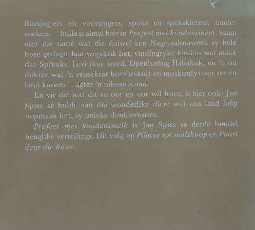 Profeet met kondensmelk deur  Jan Spies