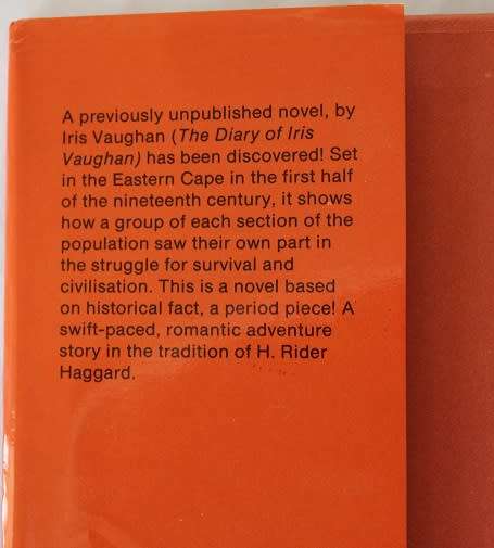 O Valiant Hearts by Iris Vaughan. Eastern Cape frontier history