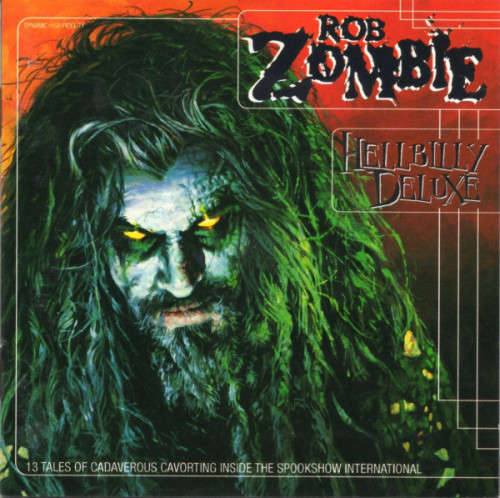 Rob Zombie - Hellbilly Deluxe