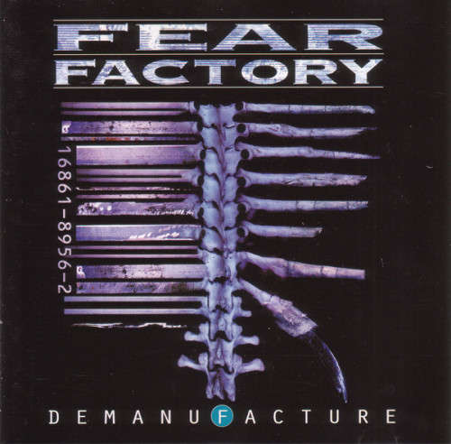 Fear Factory - Demanufacture