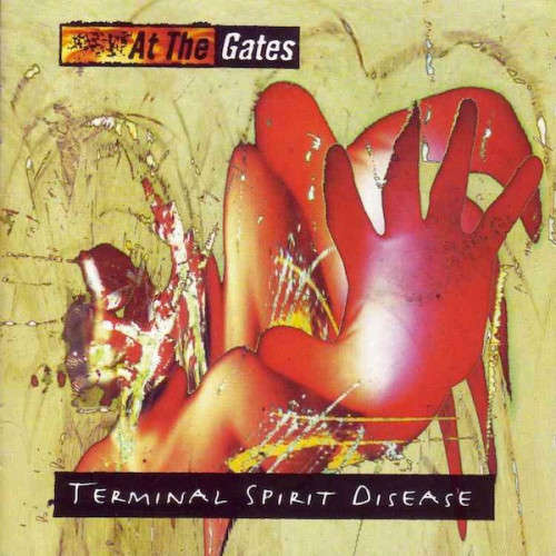At The Gates - Terminal Spirit Disease (Melodic Death Metal)