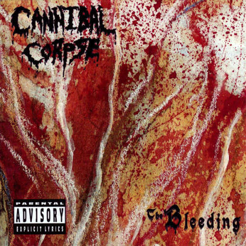 Cannibal Corpse - The Bleeding (1994 Uncensored Version)