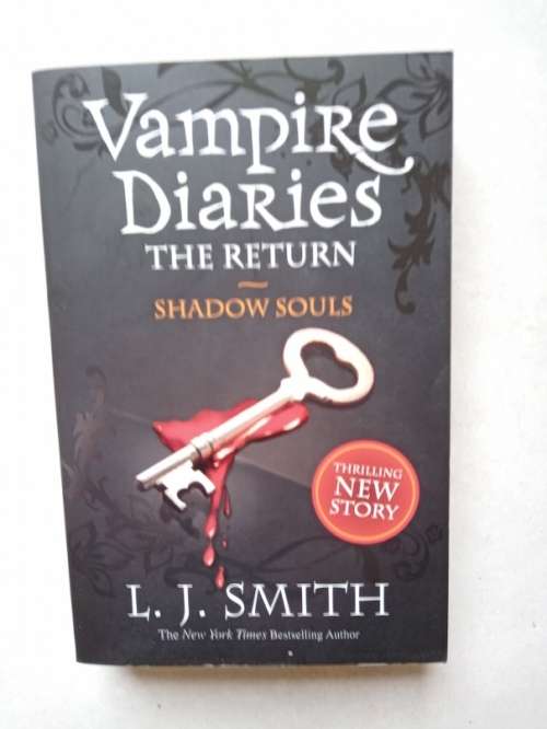 Vampire Diaries, The Return, Shadow Souls by L J Smith Ed. 13