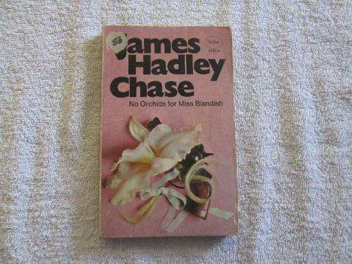 No Orchids for Miss Blandish - James Hadley Chase