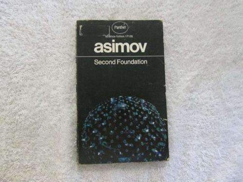 Second Foundation - Isaac Asimov