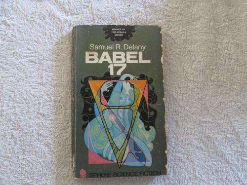 Babel 17 - Samuel R. Delany