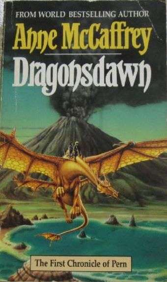 Dragonsdawn - Anne McCaffrey - The First Chronicle of Pern