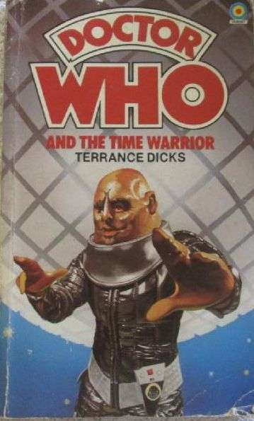 Dr. Who and the Time Warrior - Terrance Dicks