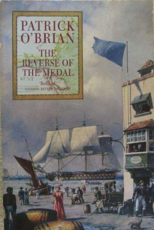 The Reverse of the Medal - Patrick O'Brian
