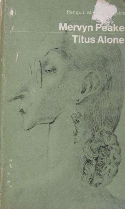 Titus Alone - Mervyn Peake