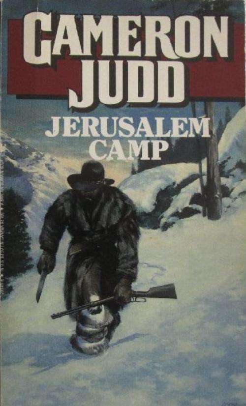 Jerusalem Camp - Cameron Judd - Western