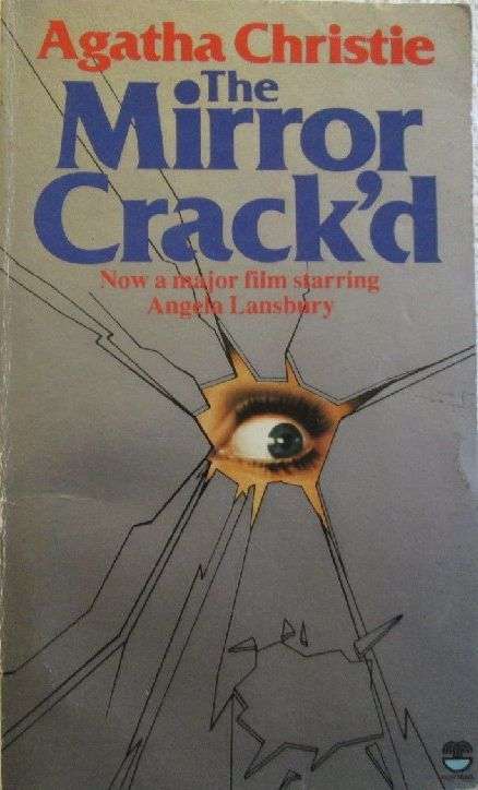 The Mirror Crack'd - Agatha Christie