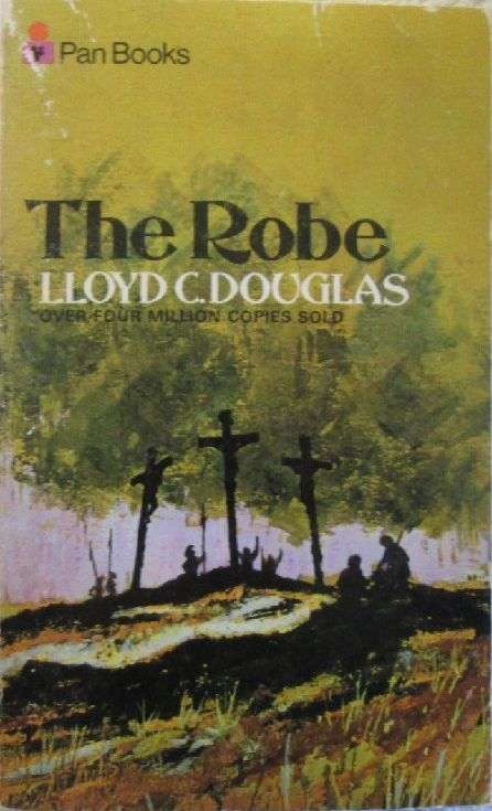 The Robe - Lloyd C. Douglas