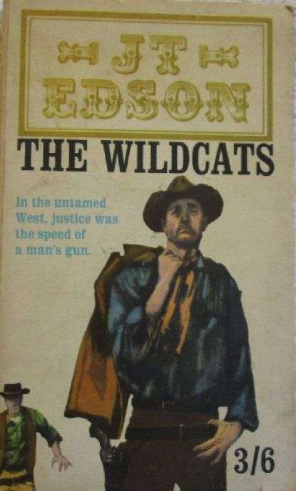 The Wildcats - J.T. Edson - Western