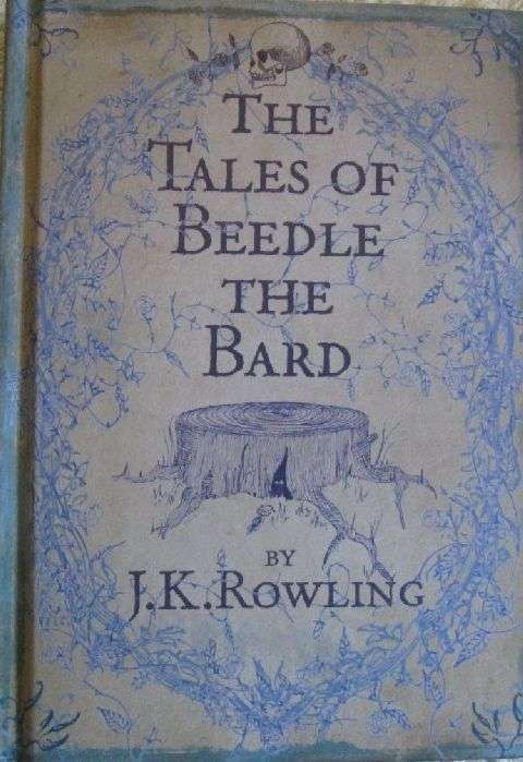The Tales of Beedle the Bard - J.K. Rowling