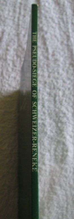 The Pseudo-Siege of Schweizer-Reneke - Harry Birkhead and Joh Groenewald